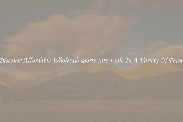 Discover Affordable Wholesale sports cars 4 sale In A Variety Of Forms
