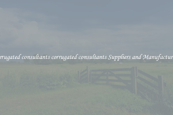 corrugated consultants corrugated consultants Suppliers and Manufacturers